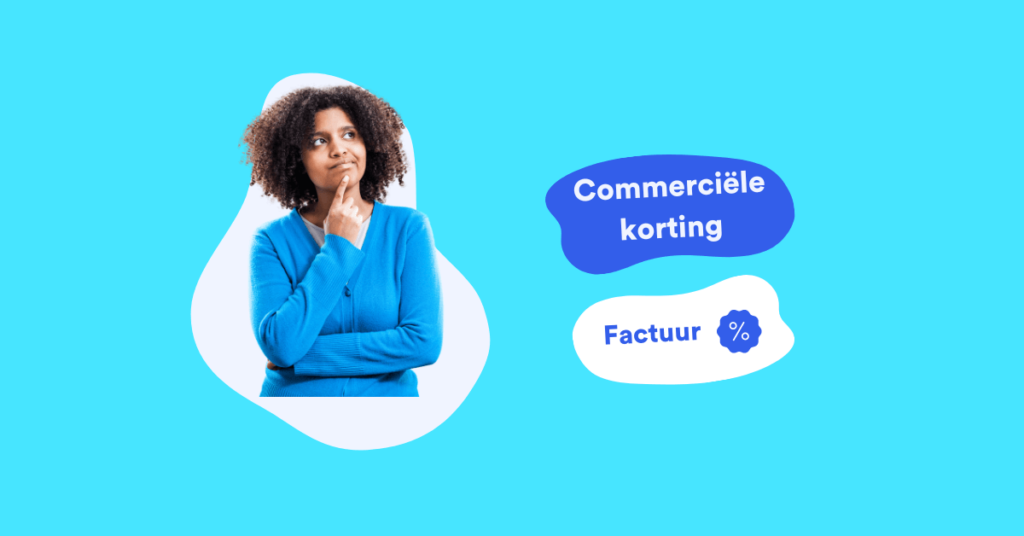 Commerciële korting op factuur, hoe werkt het?