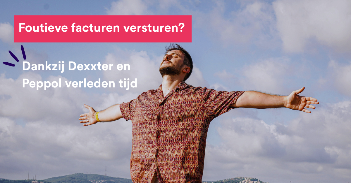 Foutieve facturen verleden tijd met Peppol