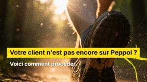 Votre client n'est pas encore sur Peppol ?