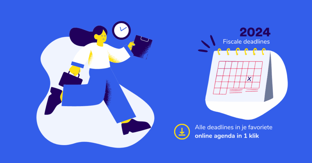 Fiscale Deadlines 2024