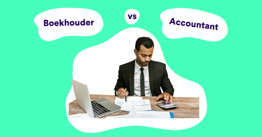 Boekhouder versus Accountant: De belangrijkste verschillen