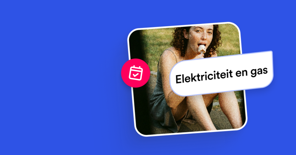 Elektriciteit en gas
