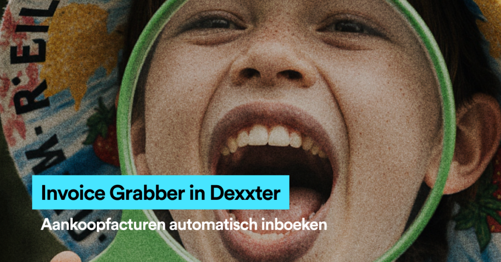 Featured image: Invoice Grabber in Dexxter, aankoopfacturen automatisch inboeken