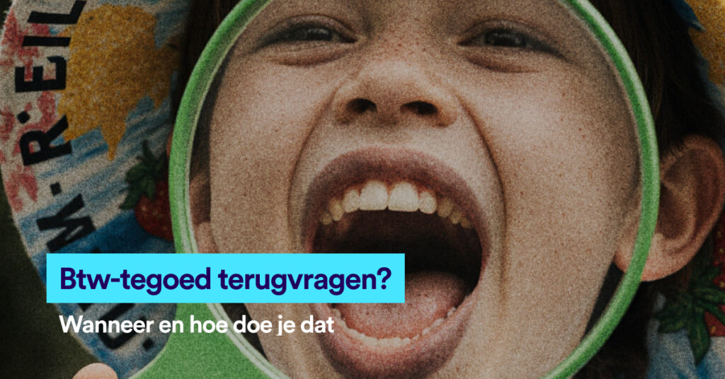 Kind met een groene ring en de tekst Btw-tegoed terugvragen?